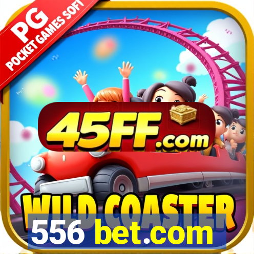 556 bet.com